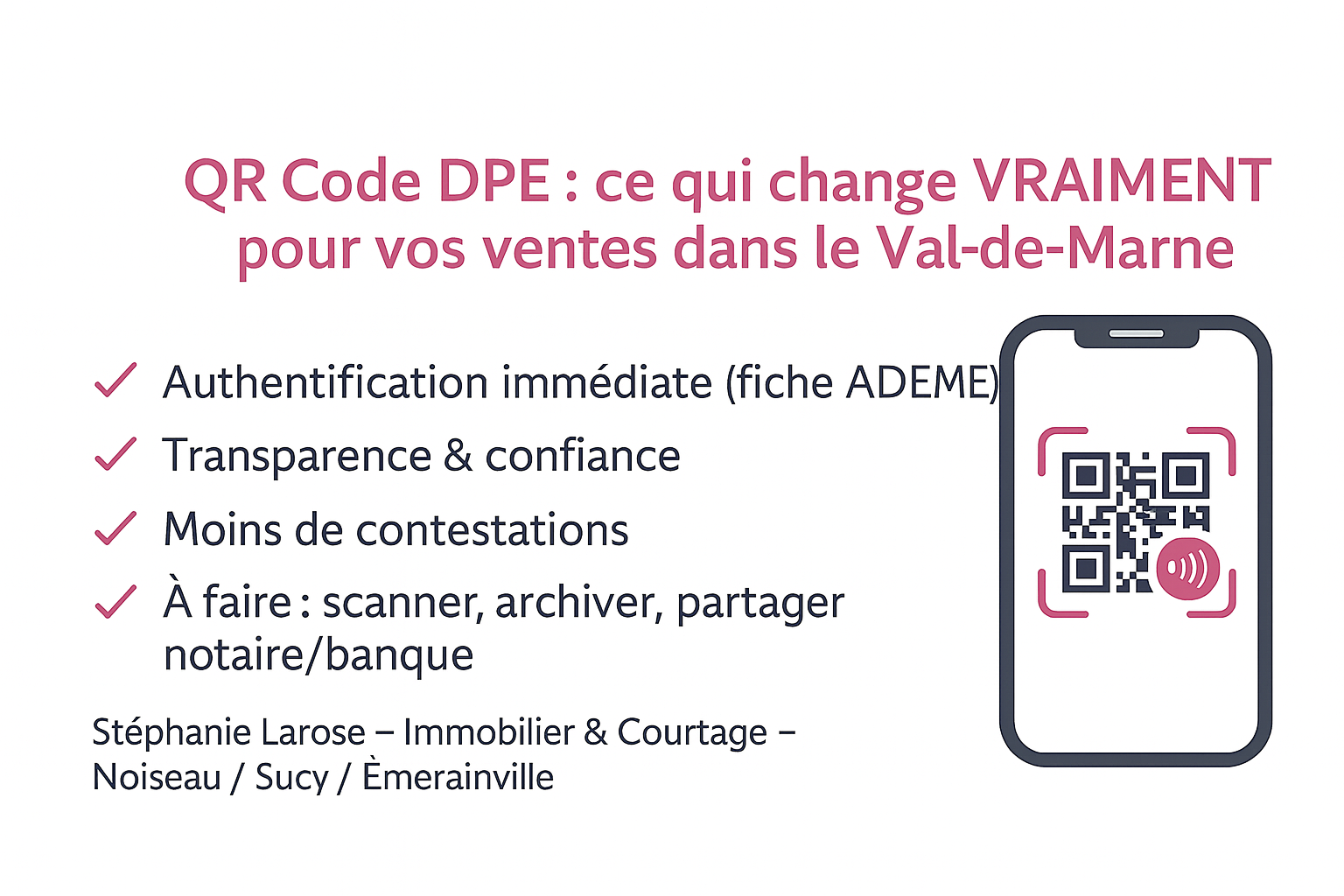 QR code DPE obligatoire depuis le 01/09/2025 – vérification fiche ADEME – ventes Val-de-Marne (Noiseau, Sucy, Émerainville)